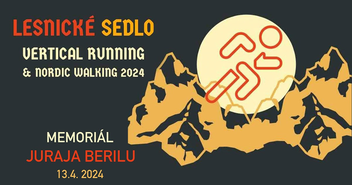 Beh a nordic walking Lesnícke sedlo - Vertical 2024